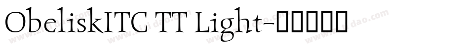 ObeliskITC TT Light字体转换